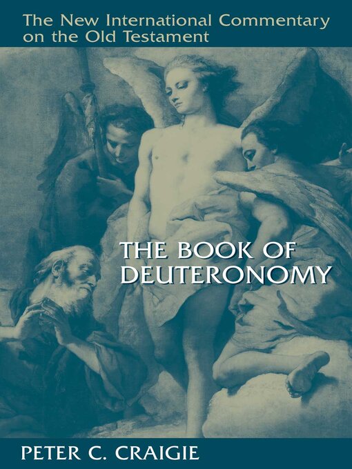 Title details for The Book of Deuteronomy by Peter C. Craigie - Available
